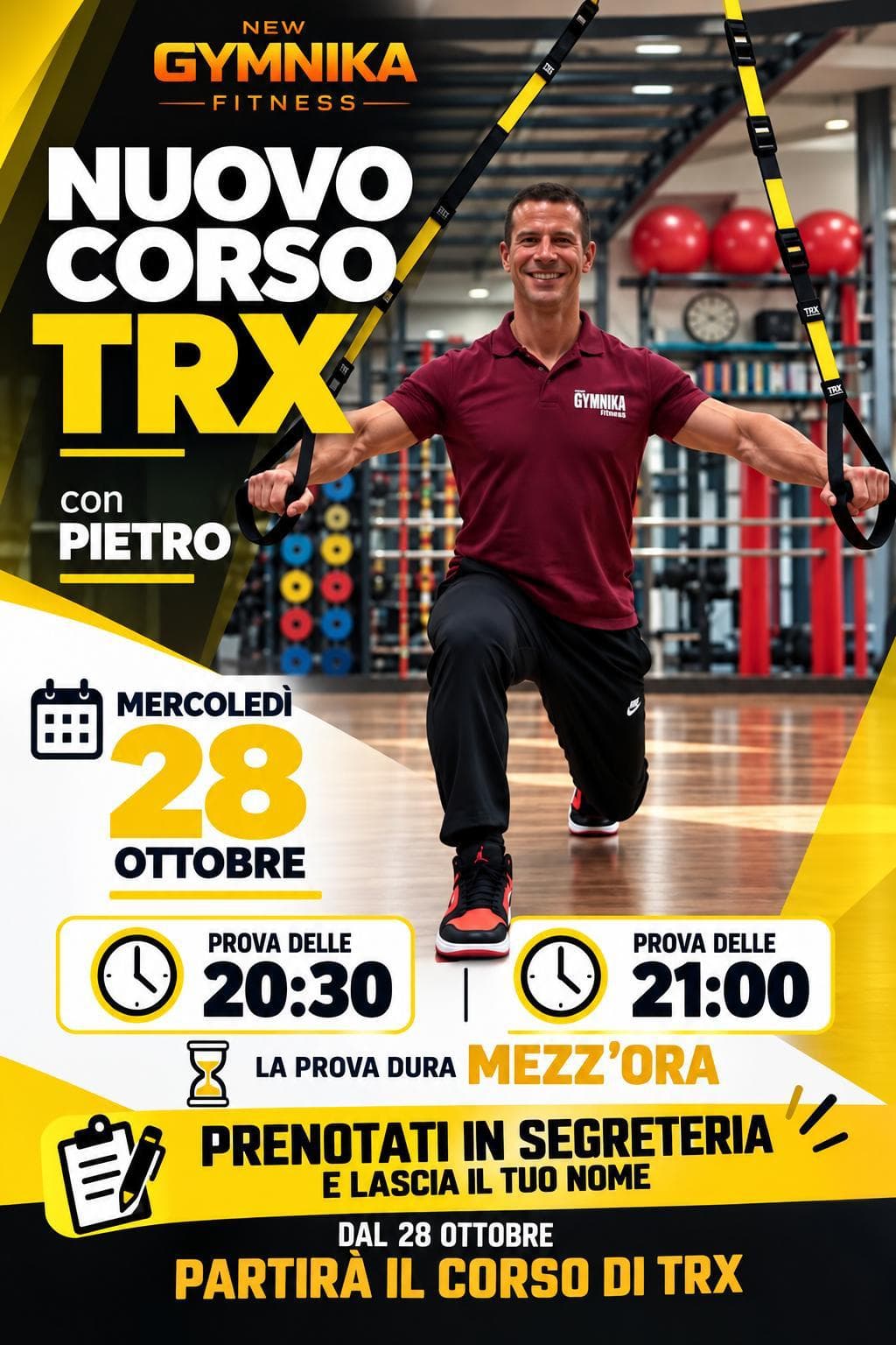 Volantino del nuovo corso TRX con Pietro: prove mercoledì 28 ottobre alle 20:30 e alle 21:00, durata mezz'ora, prenotazione in segreteria.